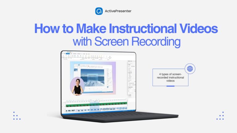 How to Make Instructional Videos