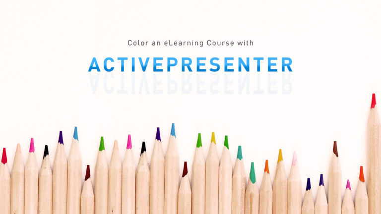 Color an eLearning Couse with ActivePresenter