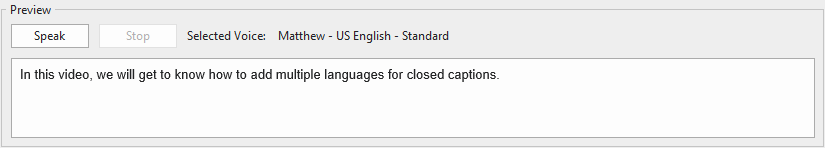 Enter a text in the Preview text box to preview a voice