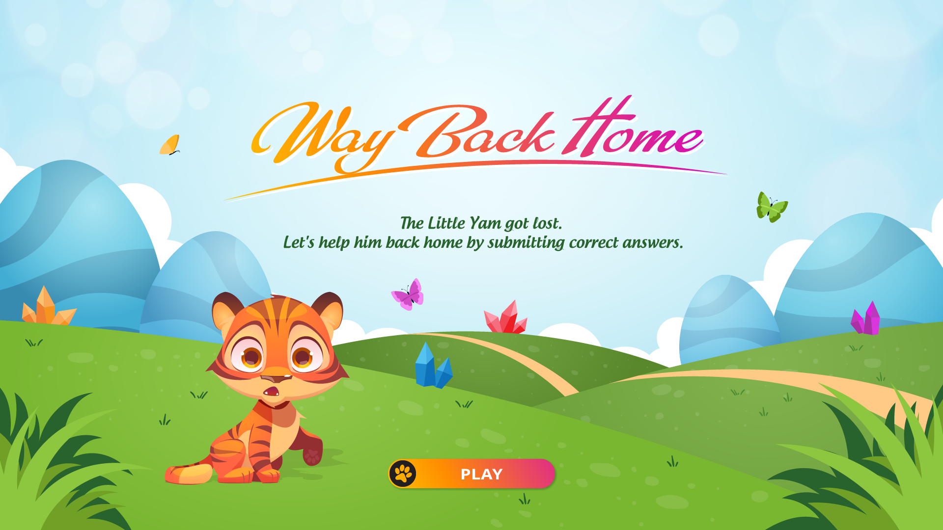 Welcome slide in the Way Back Home game