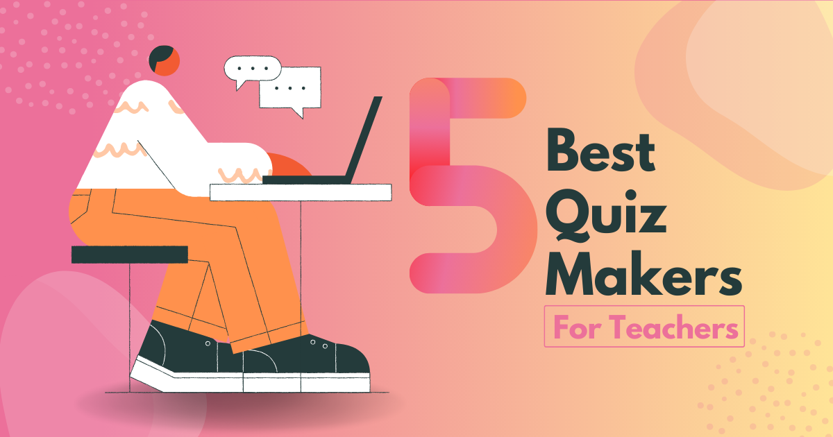 5 best quiz makers