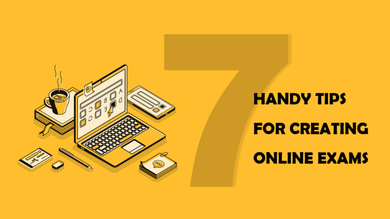 Tips for Creating Online Exams