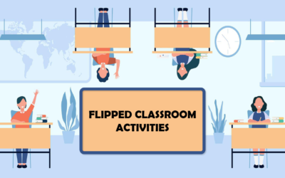 Flipped Classroom Activity: Top 6 for Training Kids