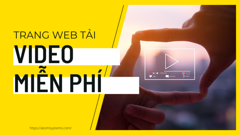 6 trang web tải video miễn phí