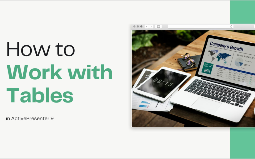 How to Work with Tables in ActivePresenter 9