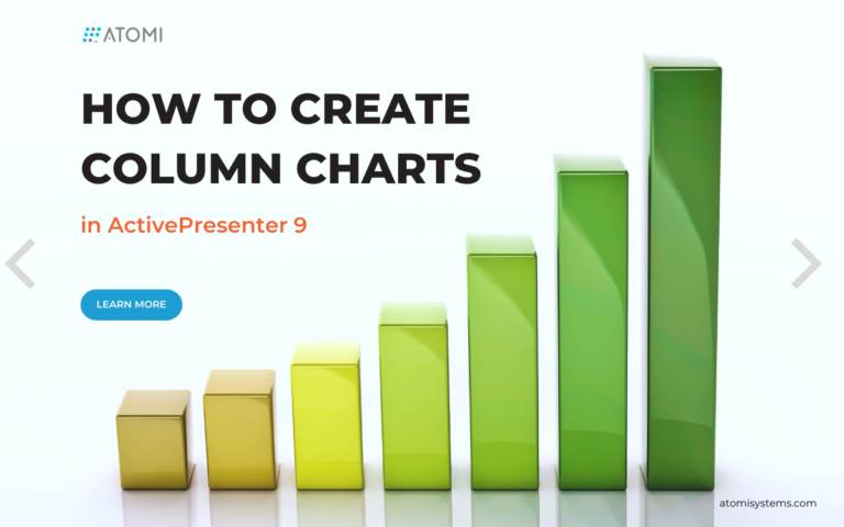Create column charts in ActivePresenter 9