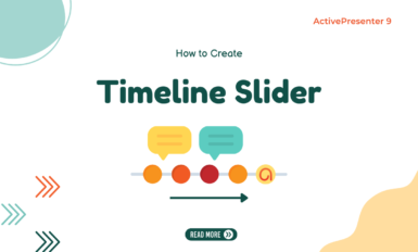 Timeline Slider in ActivePresenter 9