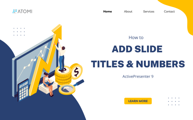 Add slide titles and numbers in ActivePresenter 9