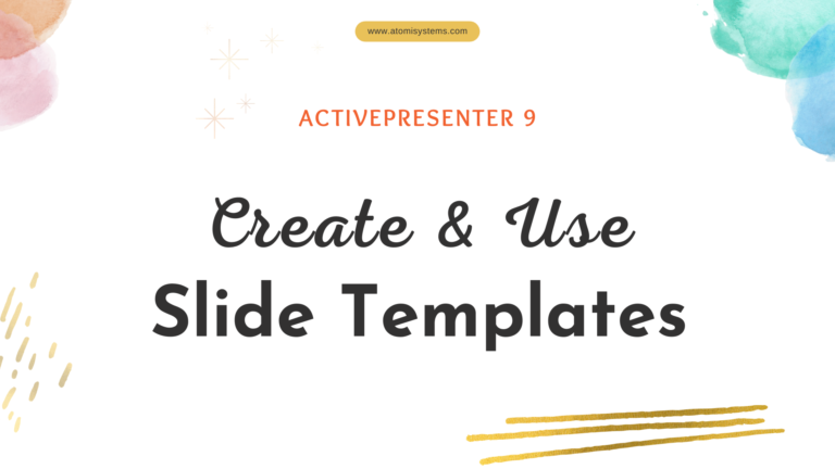 Create and Use Slide Templates