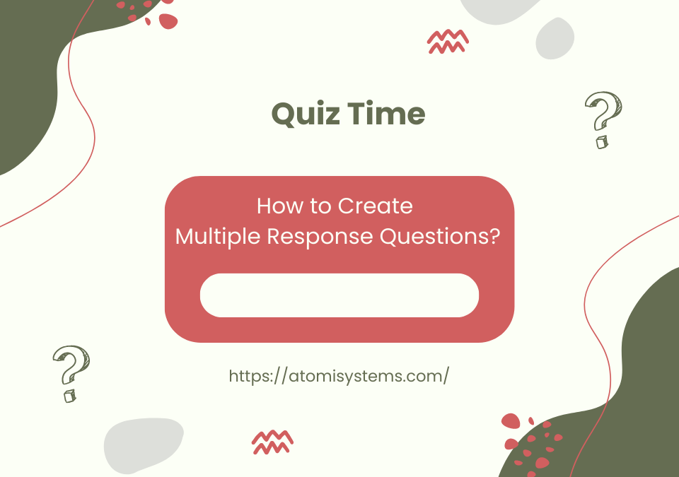 How to Create Multiple Response Questions in ActivePresenter 9