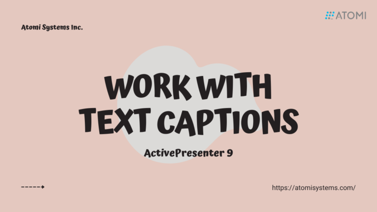 work with text caption