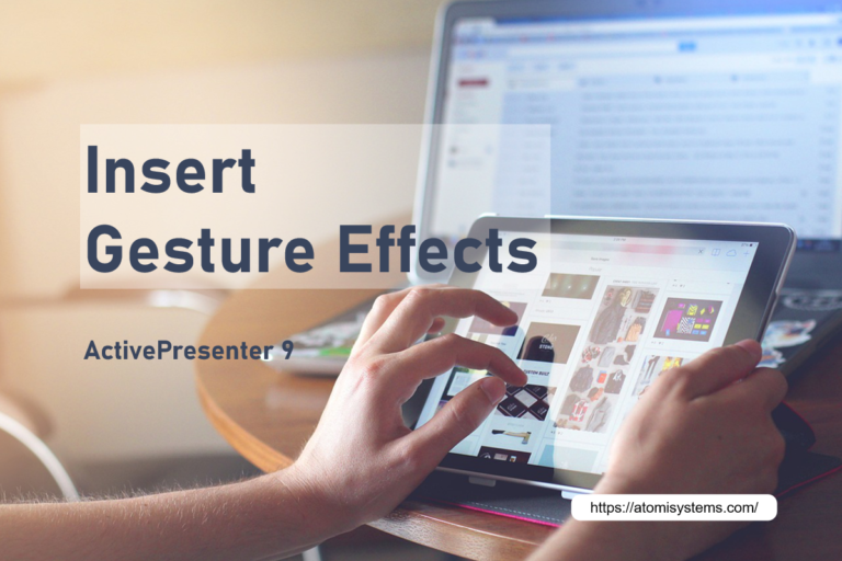 insert gesture effects