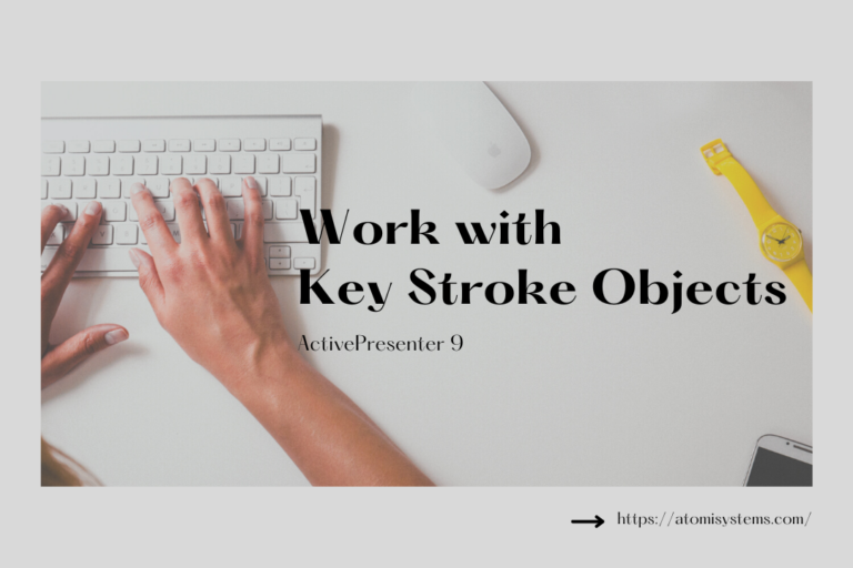 Work with key strokes