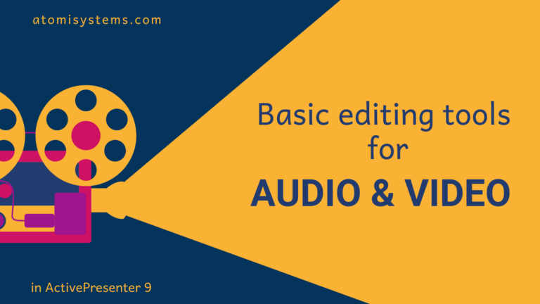 Basic Editing Tools for Audio and Video