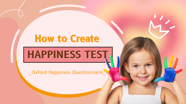 The Happiness Test - Oxford Happiness Questionnaire