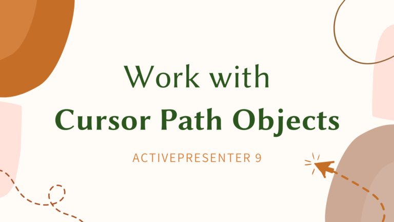 Work with Cursor path objects