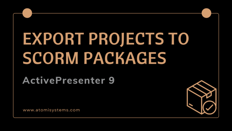 export projects to SCORM packages
