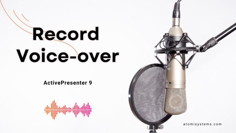How to record voice-over in ActivePresenter 9