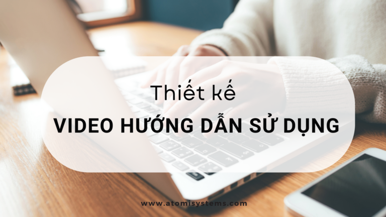 Thiết kế - Video hướng dẫn sử dụng