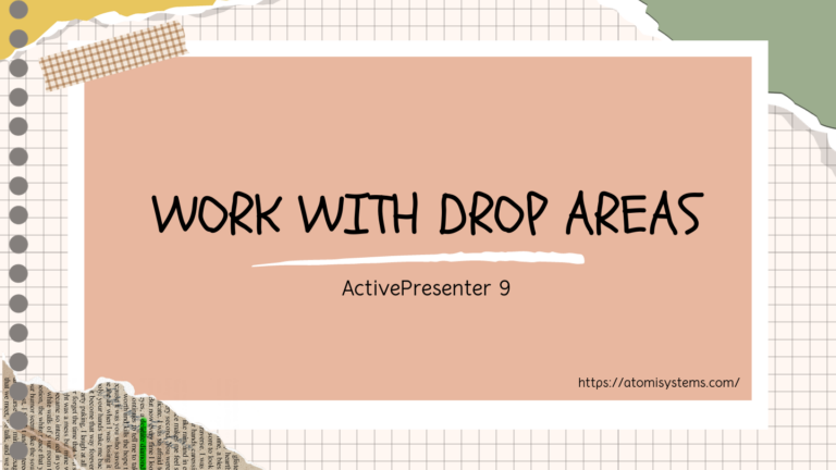 work with drop area