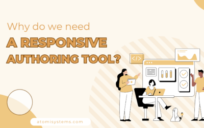 Why Do We Need a Responsive Authoring Tool?