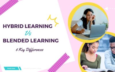 Hybrid Learning vs Blended Learning: 6 Key Differences