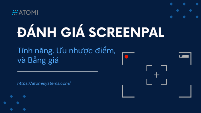 Đánh giá ScreenPal