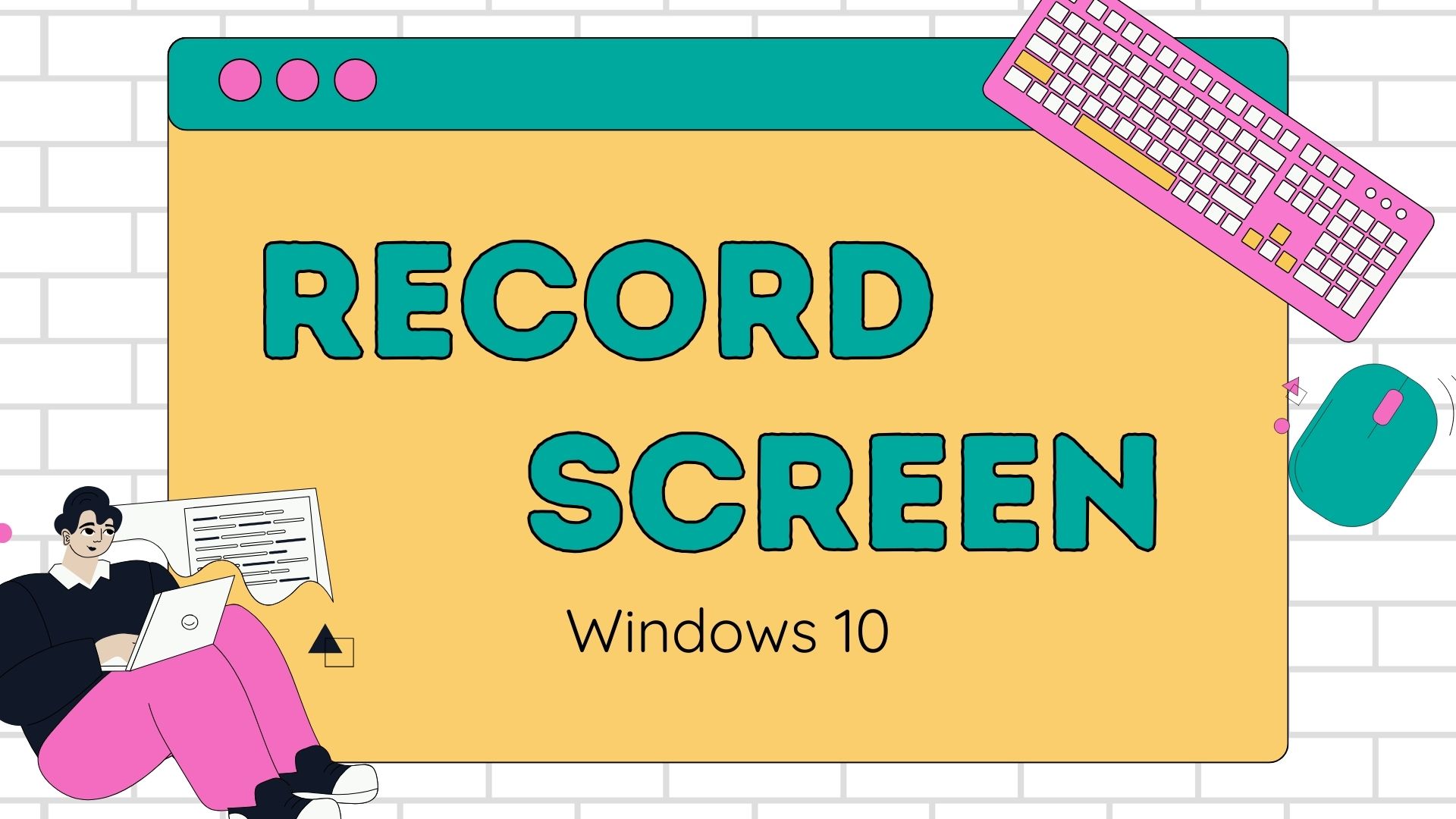 The Best Way to Screen Record on Windows 10: Built-in or Free Pro?