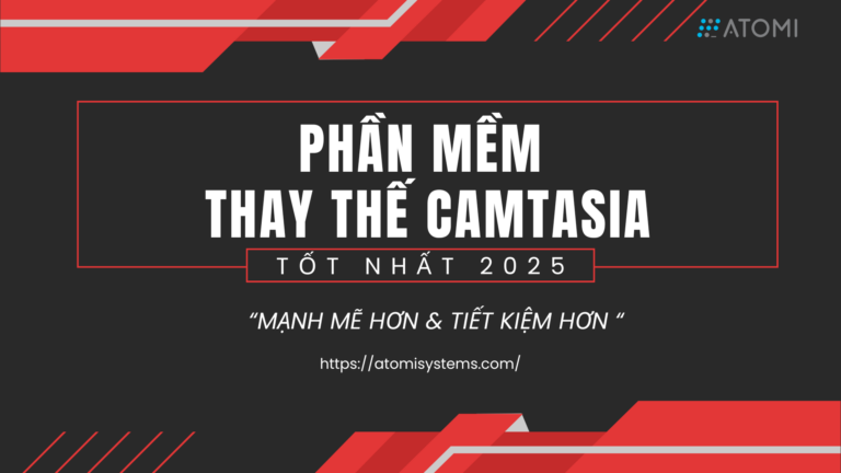 Phần mềm thay thế Camtasia tốt nhất