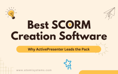 Best SCORM Creation Software – Why ActivePresenter Leads the Pack