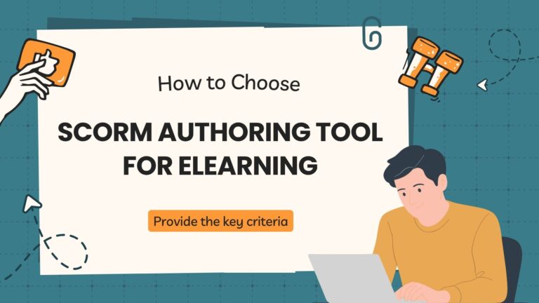 How to Choose the Right SCORM Authoring Tool for eLearning