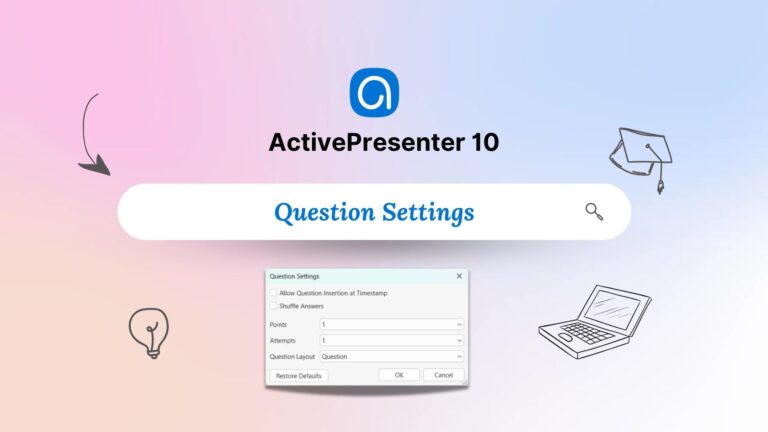 Question Settings in ActivePresenter