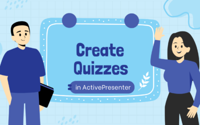 How to Create Quizzes in ActivePresenter