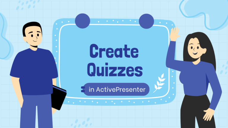 create quizzes in ActivePresenter