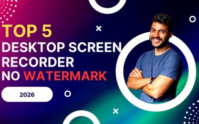 Top 5 Desktop Screen Recorder Tools With No Watermark in 2026