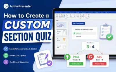 How to Create Section Quizzes (Full Guide)
